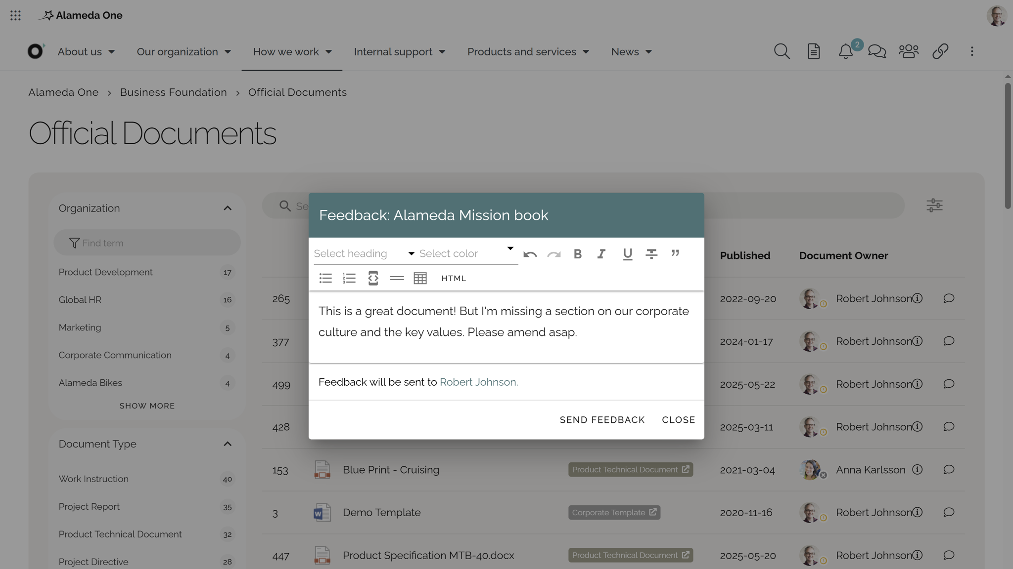 Intranet improvement scenario: Employee submitting feedback on intranet content — a key input for continuous intranet improvement. Intranet improvement scenario: Employee submitting feedback on intranet content — a key input for continuous intranet improvement.