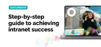 The step-by-step guide to achieving intranet success